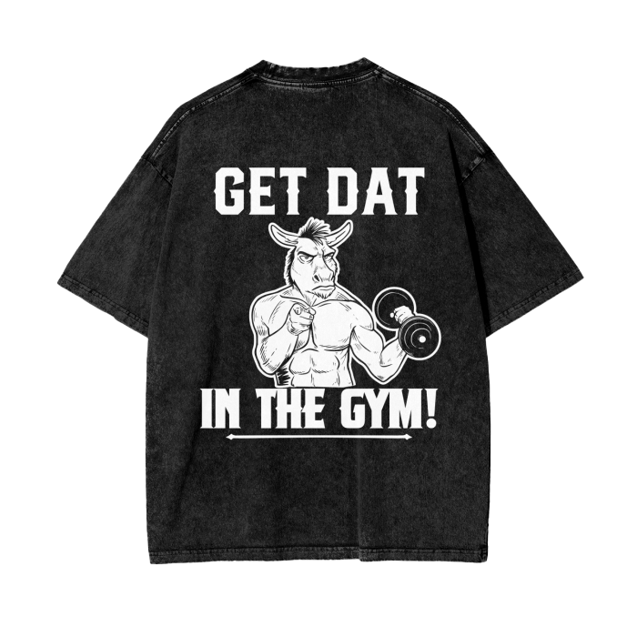 "Get Dat 'Ass' In The Gym" Acid Wash Oversize T-Shirt
