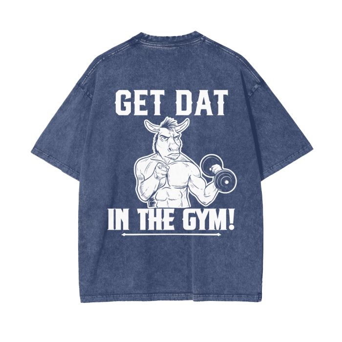 "Get Dat 'Ass' In The Gym" Acid Wash Oversize T-Shirt